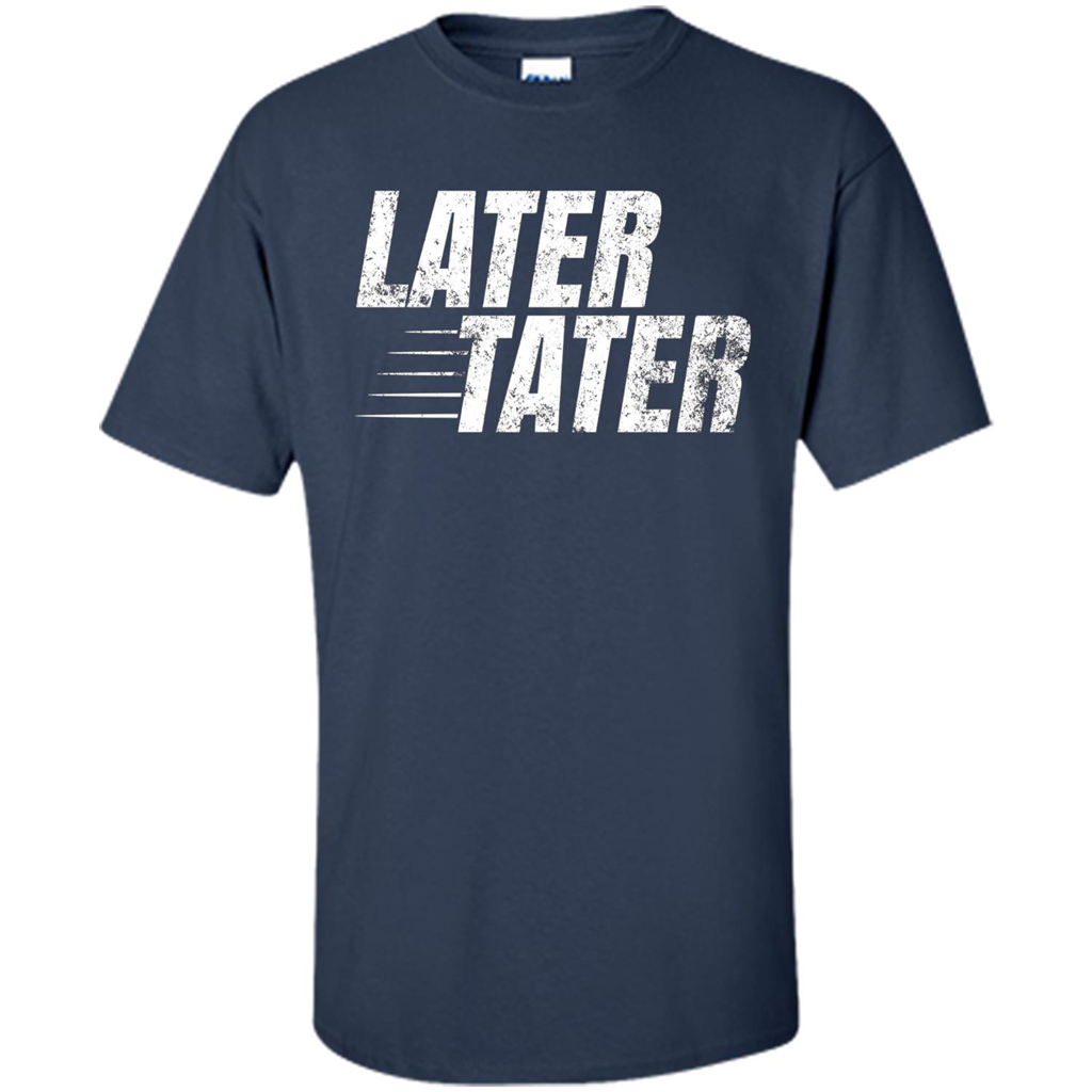 Later Tater T-shirt Navy