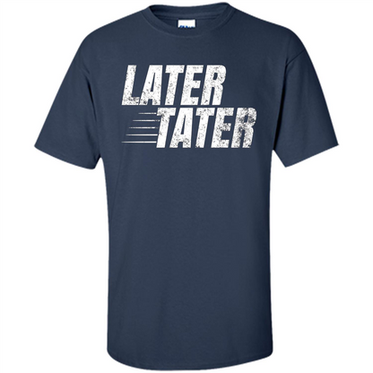 Later Tater T-shirt Navy