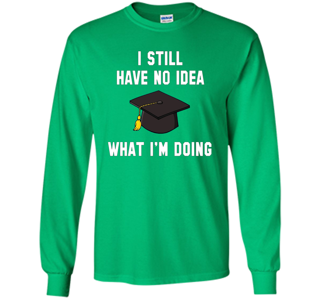 Senior 2017 shirts - Funny graduation t shirts cool shirt Irish Green