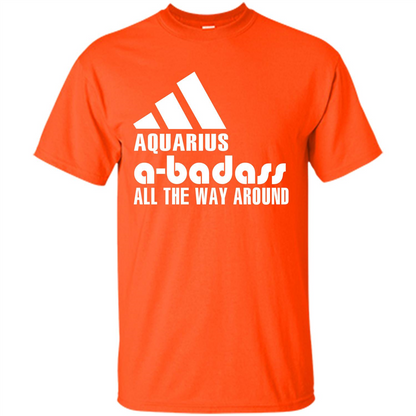 Aquarius A-Badass All The Way Around T-shirt Orange