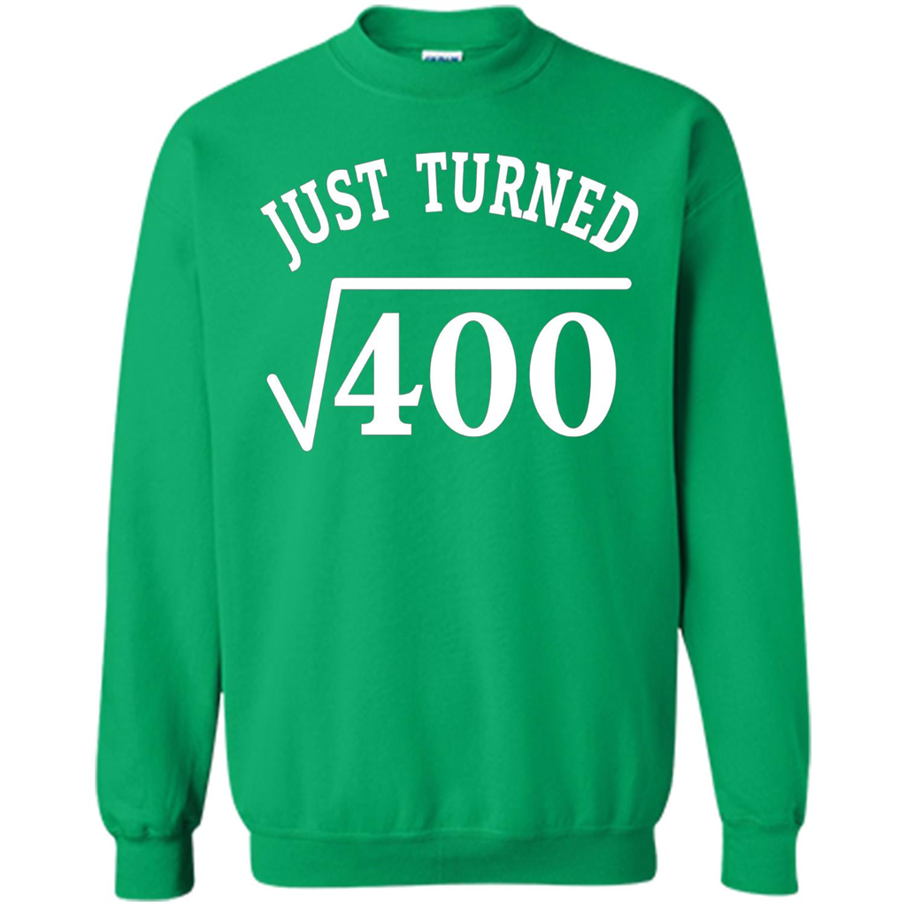 Birthday Gift T-shirt 20 Years Old Just Turn Square Root 400 T-shirt Irish Green