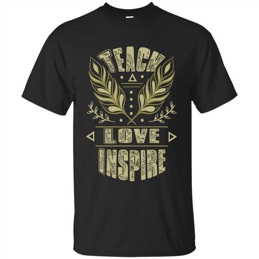 Teacher T-shirt Teach Love Inspire T-shirt Black