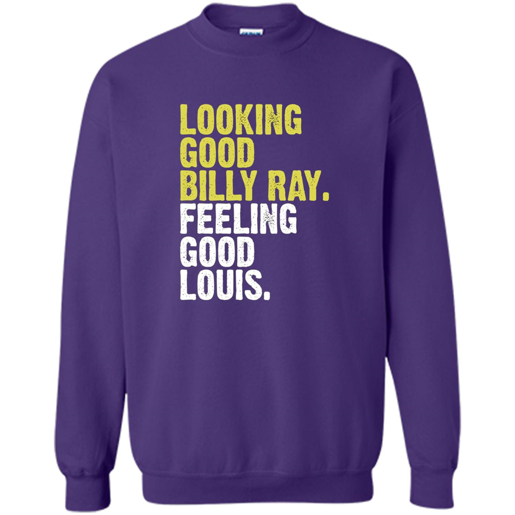 Looking Good Billy Ray Feeling Good Louis T-Shirt Orange