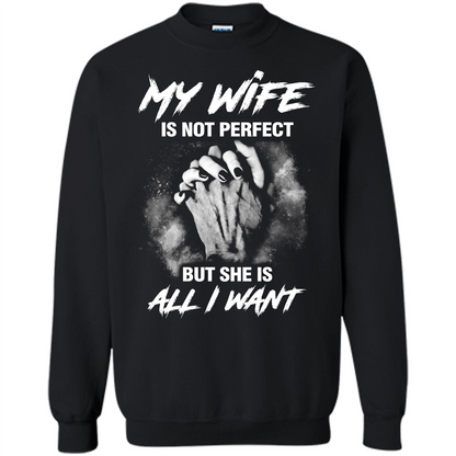 Husband T-shirt My Wife Is Not Perfect But She Is All I Need Black