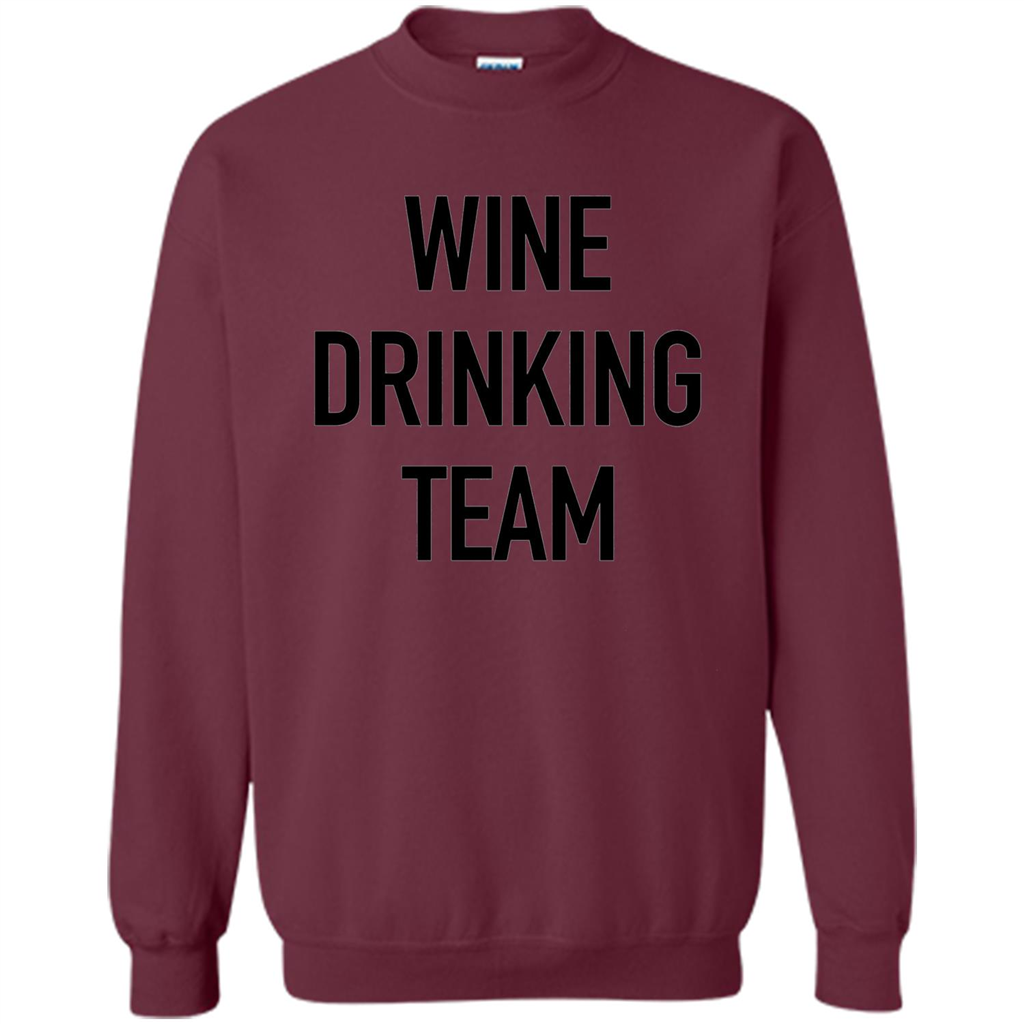 Drinking T-shirt Wine Drinking Team Maroon