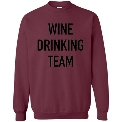 Drinking T-shirt Wine Drinking Team Maroon