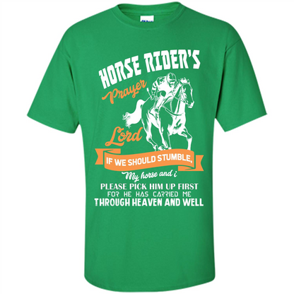 Horse Lovers T-shirt Horse Rider‰۪s Prayer Lord If We Should Stumble Irish Green