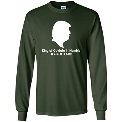 American President T-shirt, King Of Covfefe In Nambia And A #Dotard T-Shirt