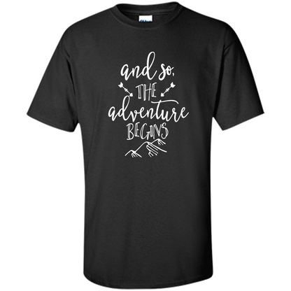 And So the Adventure Begins T-shirt Black