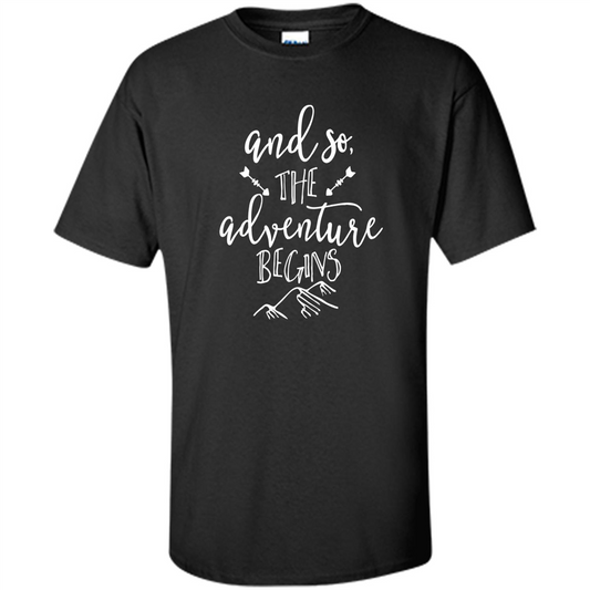 And So the Adventure Begins T-shirt Black