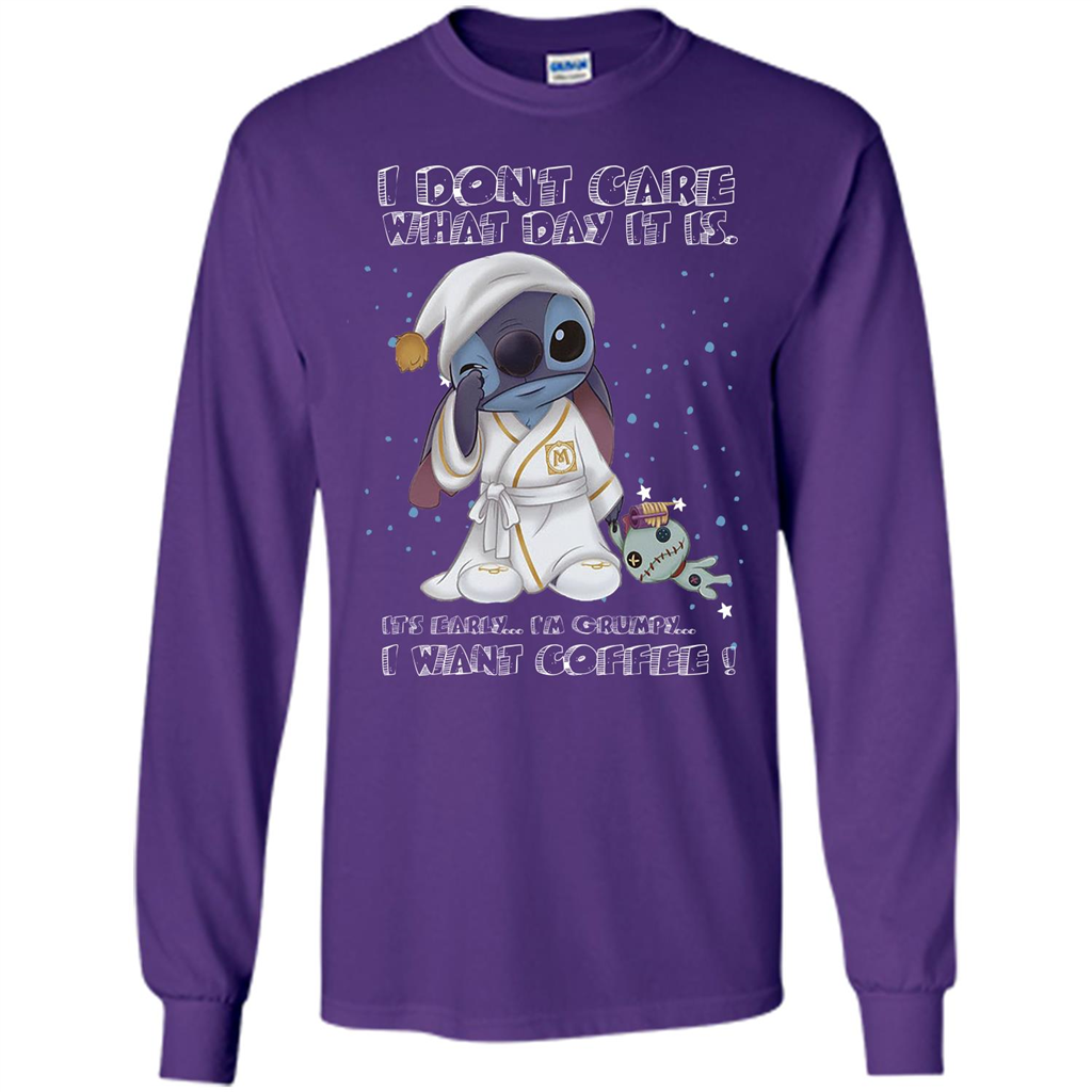 Coffee T-shirt I Don't Care What Day It Is It's Early I Want Coffee T-shirt
