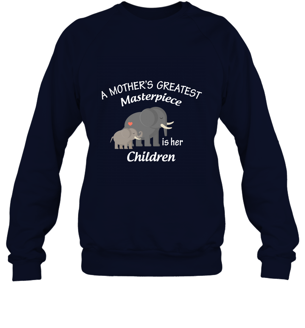 A Mothers Greatest Masterpiece Is Her Children Elephants Family Shirt Sweatshirt Navy