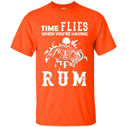 Rum T-shirt Time Flies When You're Having Rum