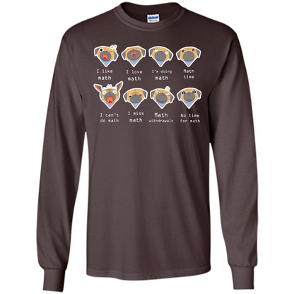 I Love Math T-shirt Dog Emotion Dark Chocolate