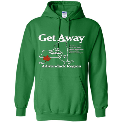 Get Away To Upstate New York T-shirt Irish Green