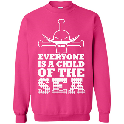 Sea. Everyone Is A Child Of The Sea T-shirt Heliconia