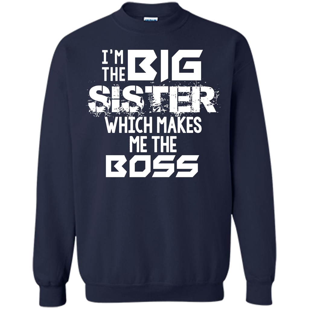 Family T-shirt I’m The Big Sister Which Makes Me The Boss T-shirt Navy