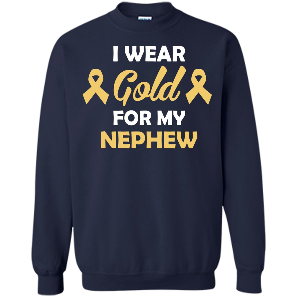 Cancer Awareness T-shirt I Wear Gold For My Nephew