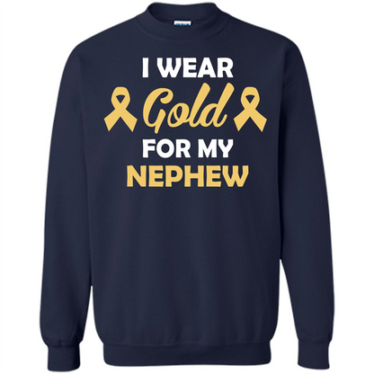Cancer Awareness T-shirt I Wear Gold For My Nephew