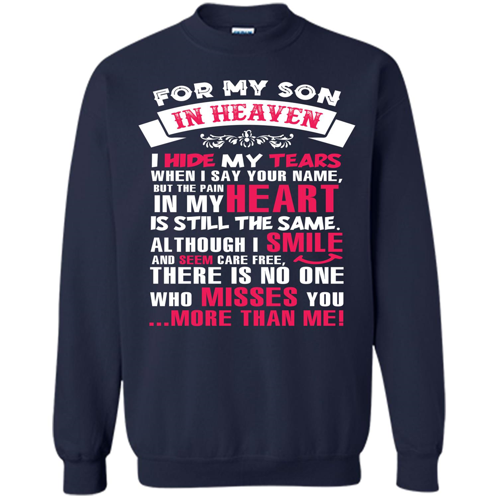 Family T-shirt For My Son In Heaven I Hide My Tears T-shirt Navy