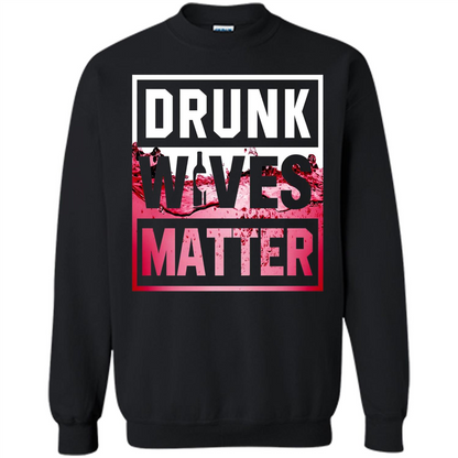 Drunk Wives Matter T-shirt Wine T-shirt Black