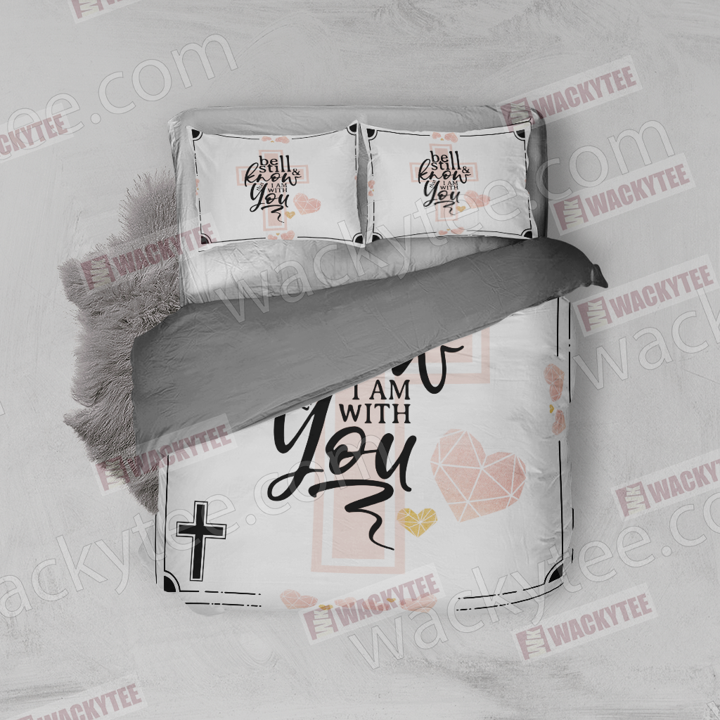 Christian - Be Still And Know That I Am With You Bed Set