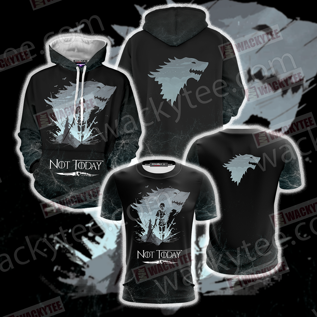 Game Of Thrones Not Today 3D Hoodie