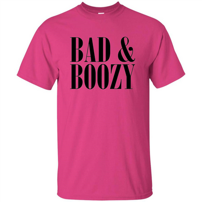 Bad And Boozy T-shirt Summer Beer Funny T-shirt Heliconia