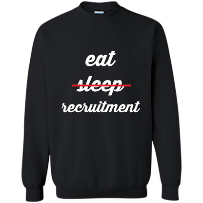 Eat Sleep Recruitment T-shirt Black