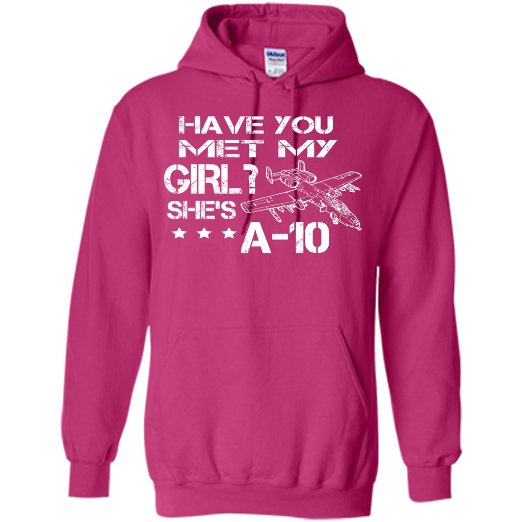 Have You Met My Girl She's A-10 T-shirt Heliconia