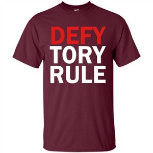 Defy Tory Rule T-shirt