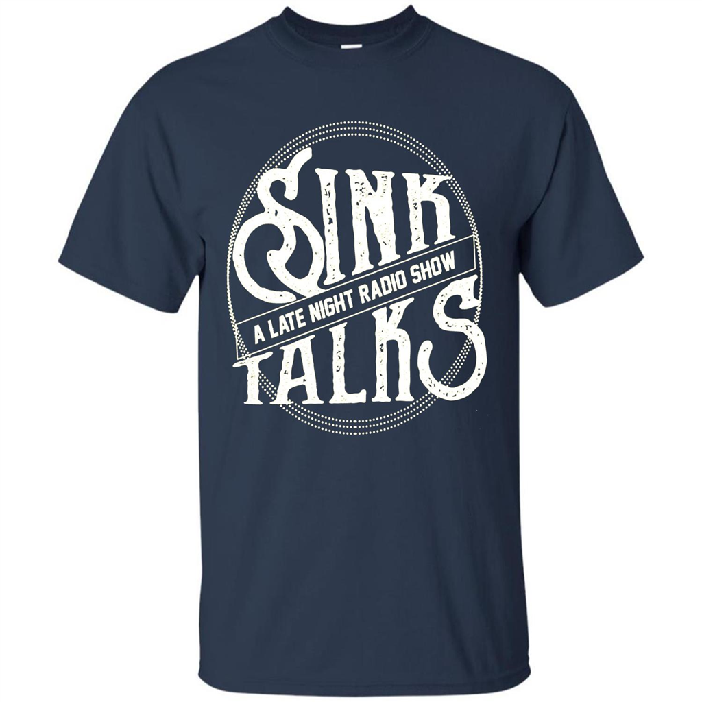 Sink Talks T-Shirt A Late Night Radio Show Navy