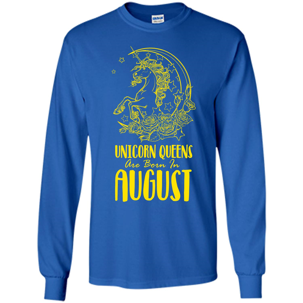 Augus Unicorn T-shirt Unicorn Queens Are Born In August Royal