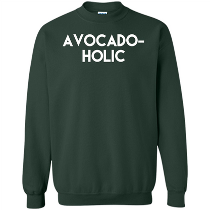 Avocado-Holic Avocado Funny Humorous Trending T-shirt Forest Green