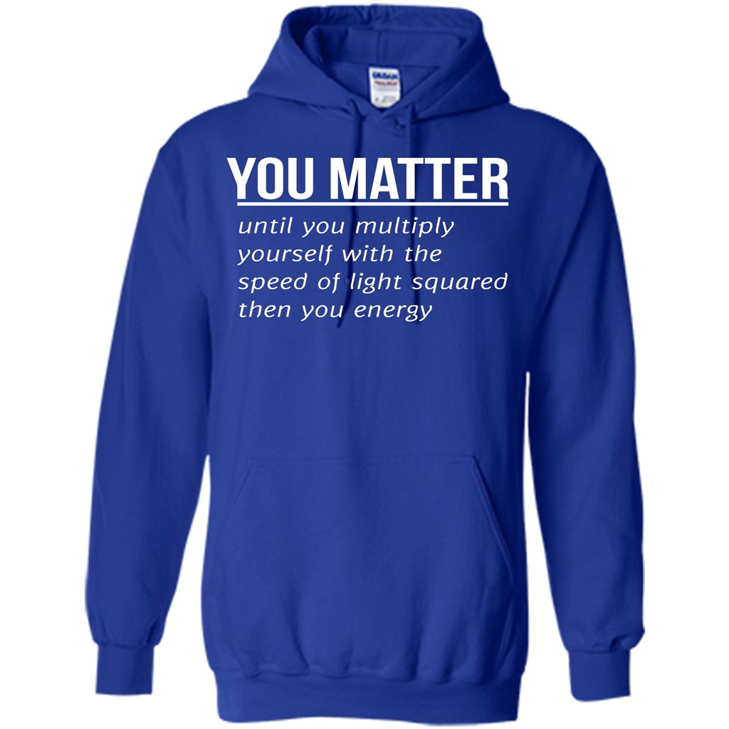 You Matter T-shirt Royal