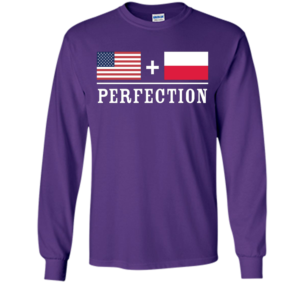 American + Polish = Perfection Flag T-Shirt shirt Purple