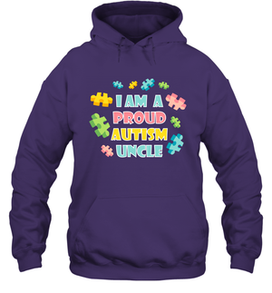 I Am A Proud Autism Uncle Family Shirt Hoodie