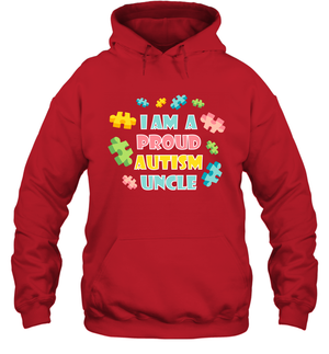I Am A Proud Autism Uncle Family Shirt Hoodie