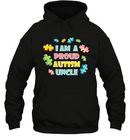 I Am A Proud Autism Uncle Family Shirt Hoodie Hoodie Black