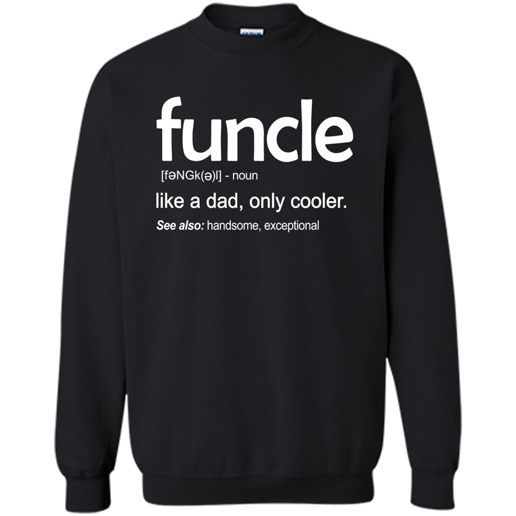 Funcle Definition T-shirt Funny Gift For Uncle Black