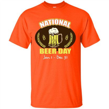 Beer T-shirt National Beer Day Jan1-Dec 31 Orange