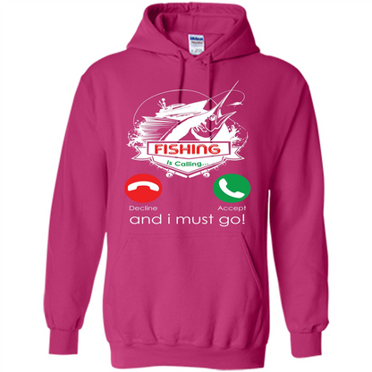 Fishing T-shirt Fishing Is Calling And I Must Go Heliconia