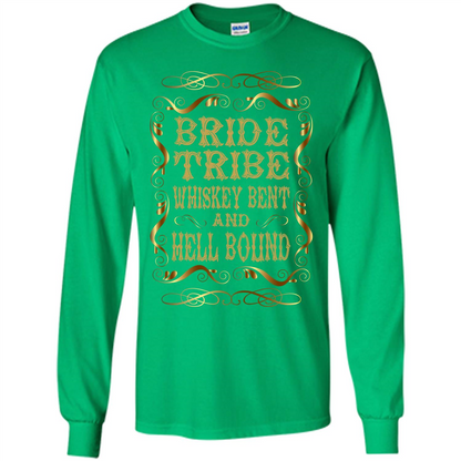 Bride Tribe Whiskey Bent and Hell Bound T-shirt Irish Green