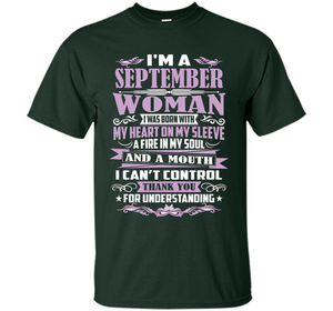 I'm A September Woman T-shirt