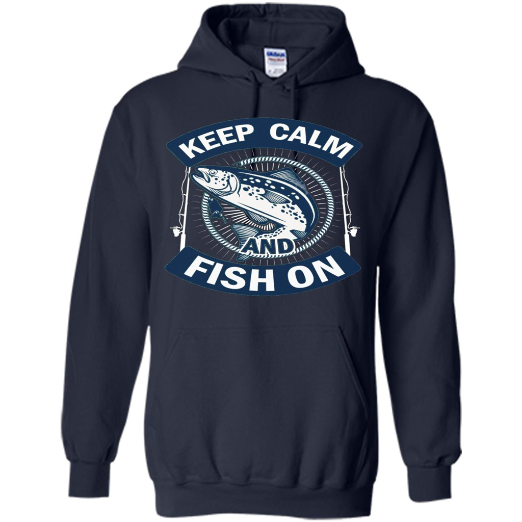 Keep Calm And Fish On Shirt Fishing Dad T-shirt Navy