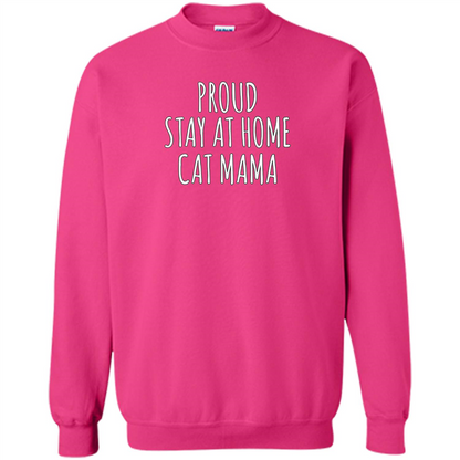 Cat Mama T-shirt Proud Stay At Home Heliconia