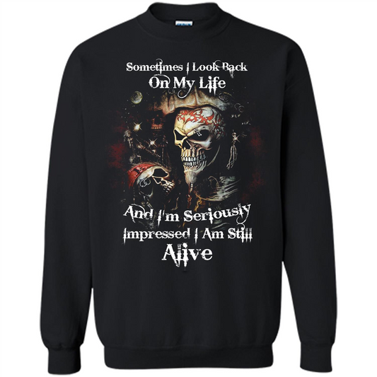 Funny T-shirt I'm Seriously Impressed I Am Still Alive Cool T-shirt Black