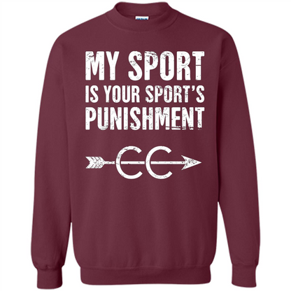 My Sport Is Your Sport's Punishment T-shirt Maroon