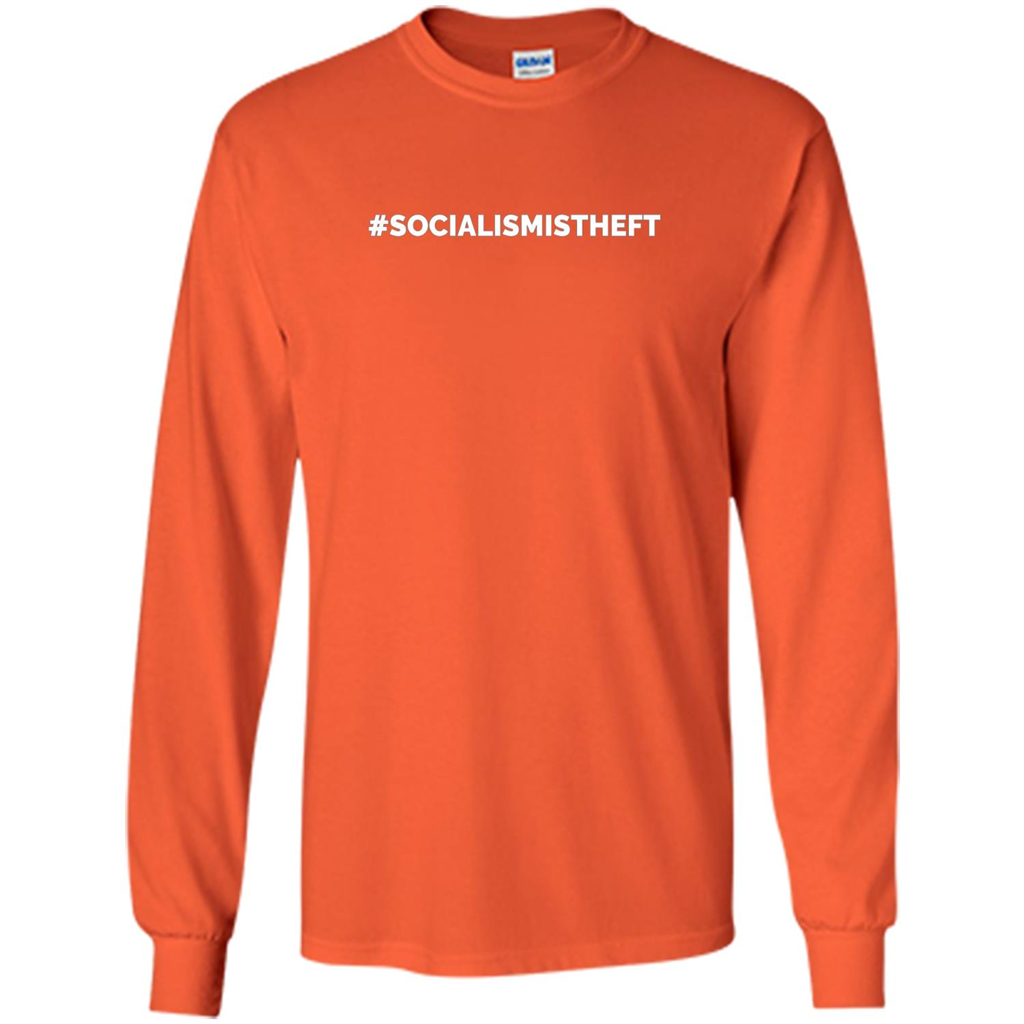 Socialism is Theft T-shirt Orange