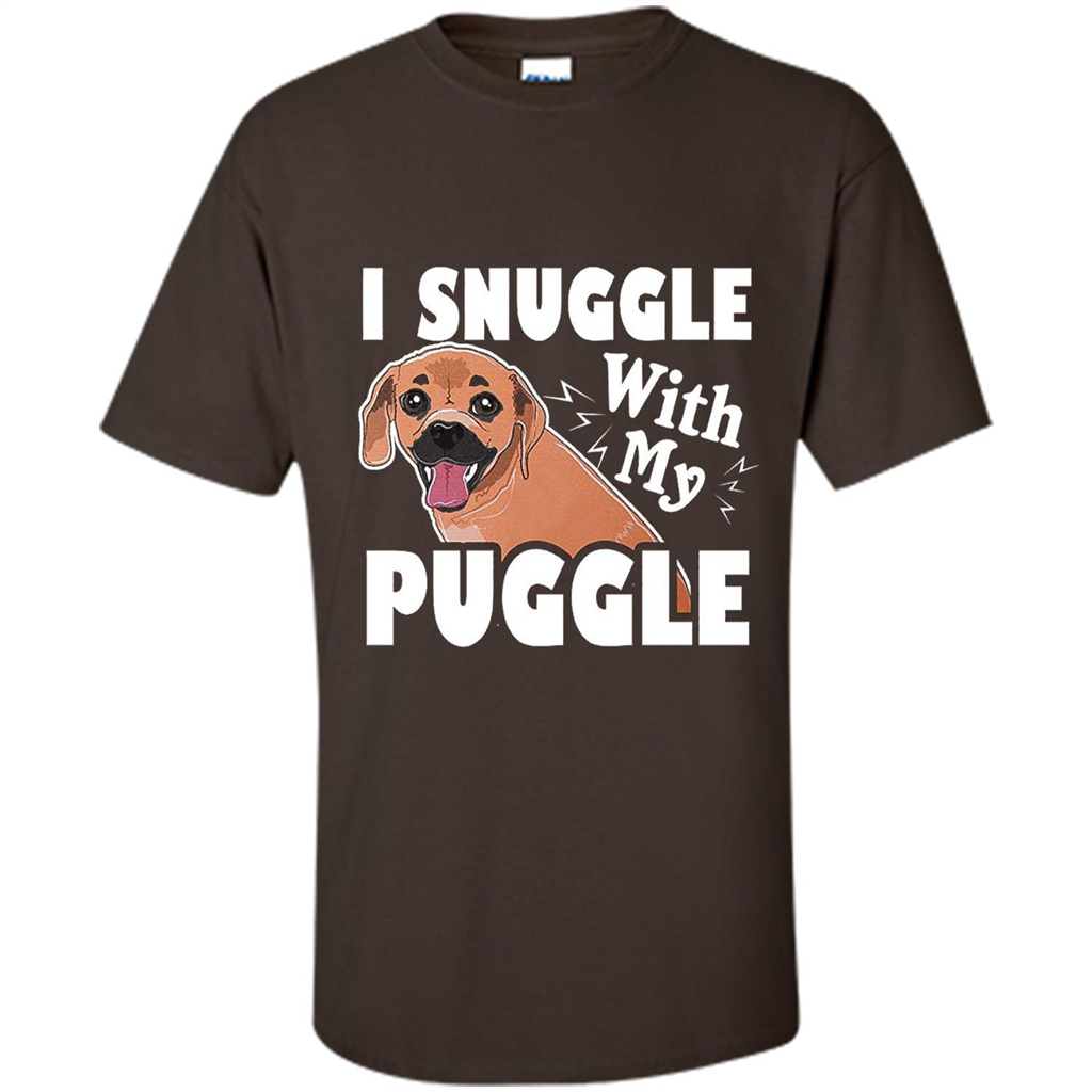 Puggle T-Shirt I Snuggle With My Puggle Dark Chocolate
